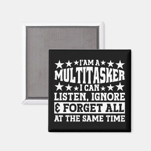 Ich bin ein Multitasker Funny Gag Sarcastic Redewe Magnet