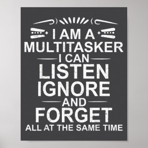 Ich bin ein Multitasker Multitasking Lustig Sarkas Poster