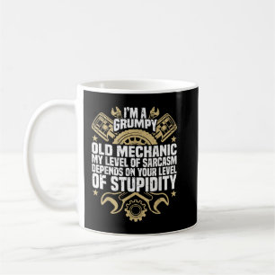 Ich bin ein mürrischer alter Mechaniker, Motor Ang Kaffeetasse