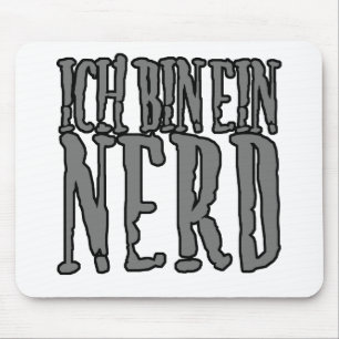 Ich bin Ein Nerd Mousepad