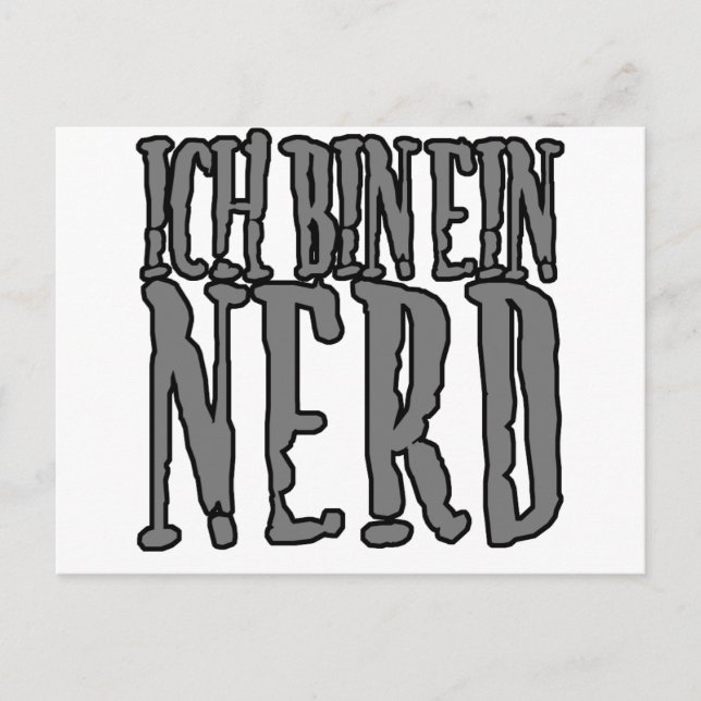 Ich bin Ein Nerd Postkarte (Vorderseite)