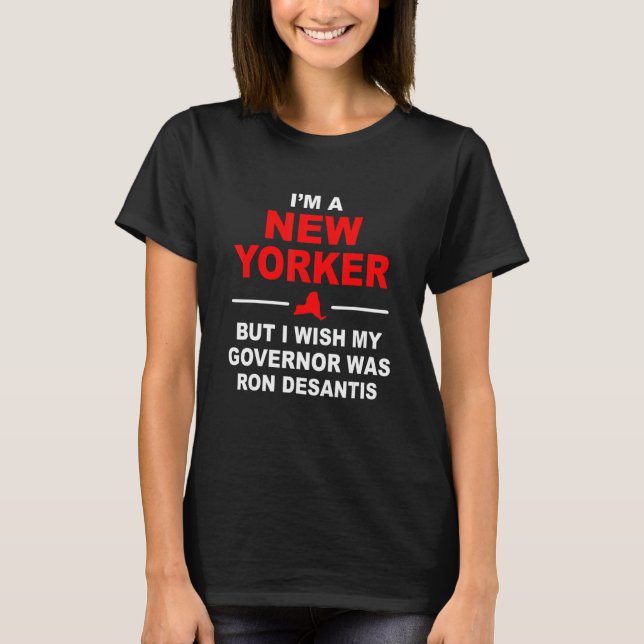 Ich bin ein New Yorker, aber ich wünschte, mein Go T-Shirt (Vorderseite)
