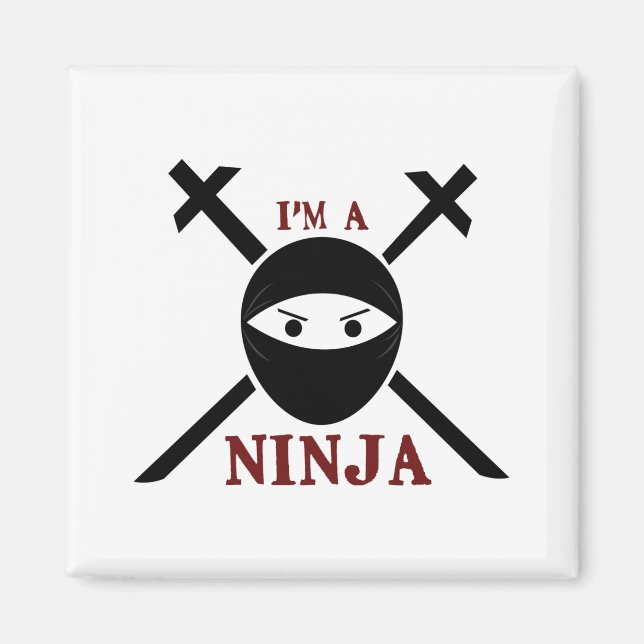 Ich bin ein Ninja Magnet (Vorne)