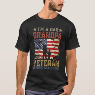 Ich bin ein Opa-Vater und ein Veteran, der mir nic T-Shirt
