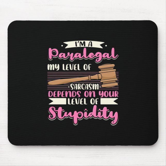 Ich bin ein Paralegal Mousepad (Vorne)