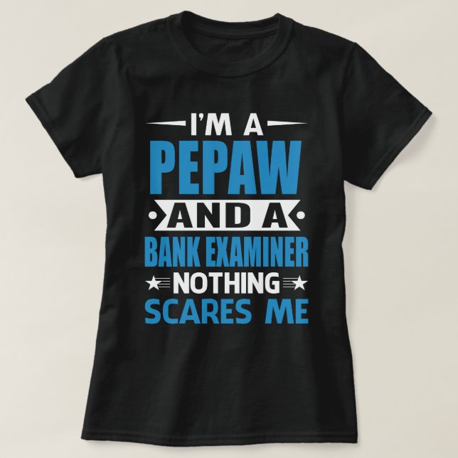 Ich bin ein PEPAW und ein Bankprüfer nichts stört  T-Shirt (Design vorne)