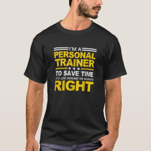 Ich bin ein Personal Trainer Gelassen, nur annehme T-Shirt