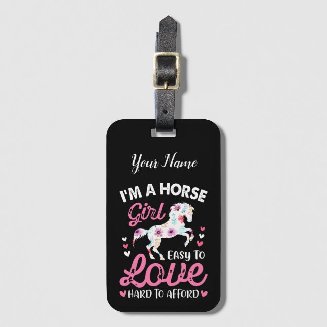Ich bin ein Pferdemädchen, das leicht zu Liebe ist Gepäckanhänger (Vorderseite Vertikal)