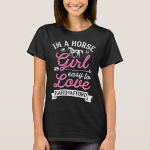 Ich bin ein Pferdemädchen, leicht zu lieben, schwe T-Shirt
