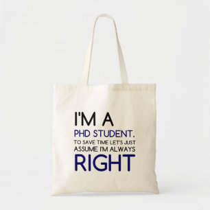 ICH BIN EIN PHD-STUDENT TRAGETASCHE