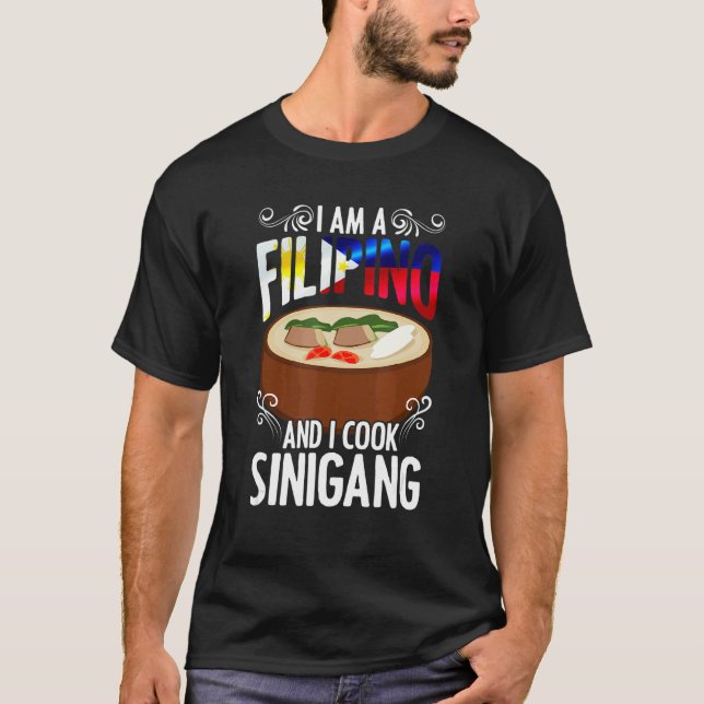 Ich bin ein philippinischer Sinigang Pinoy Suppe p T-Shirt (Vorderseite)