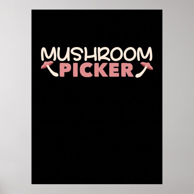 Ich bin ein Pilzsucher Poster (Vorne)