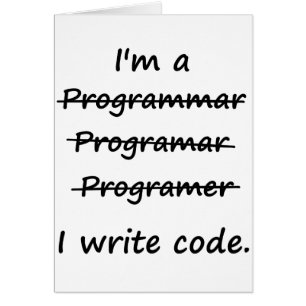 Ich bin ein Programmierer, den ich