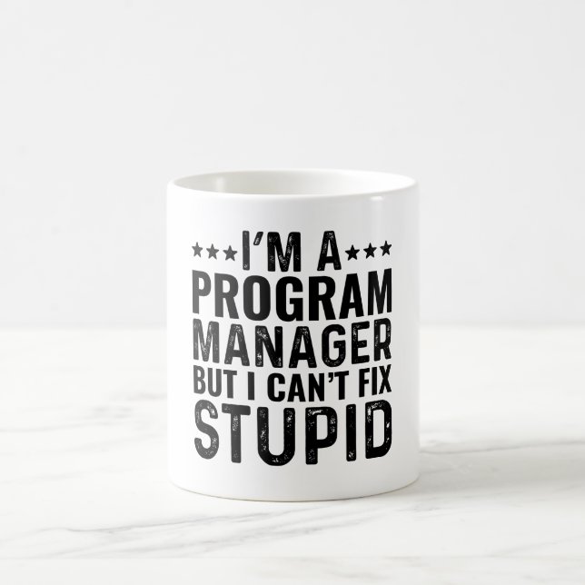 ICH BIN ein Programmmanager, aber ich kann Dummhei Kaffeetasse (Mittel)