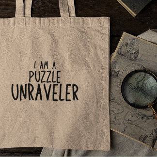 Ich bin ein Puzzle Unraveler Funny Quirky Geschenk Tragetasche