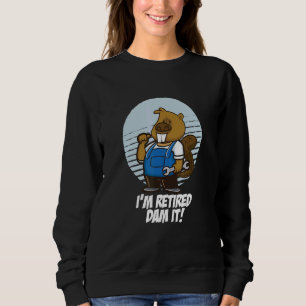 Ich bin ein remüder Damm Es Beaver Mechanic Garage Sweatshirt