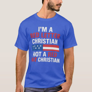 ICH BIN EIN ROTER BUCHSTABE CHRIST UND KEIN ROTER T-Shirt