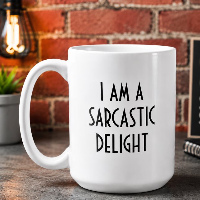 Ich bin ein sarkastischer Wunderfreund Kaffeetasse (Funny Sarcasm Coffee Mug)