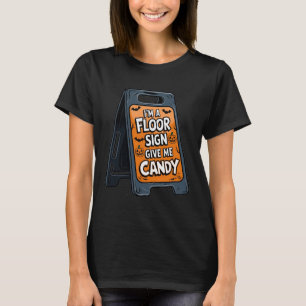 Ich bin ein Schild, das mir ein Bonbons schwarz ge T-Shirt