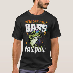 Ich bin ein schlechter Bass-Pawpaw-Bass-Angler für T-Shirt