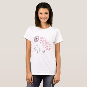 Ich bin ein schöner Mops T-Shirt