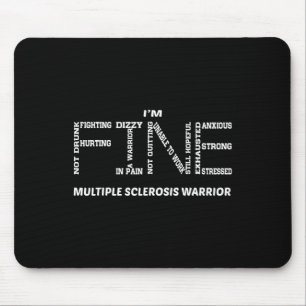 Ich bin ein schöner Multiple-Sklerose-Krieger Mousepad