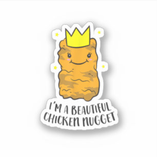 Ich bin ein schönes Hühnchen Nugget Funny Chicken Aufkleber