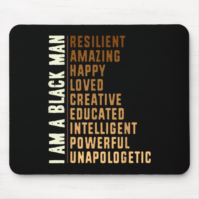 Ich bin ein schwarzer Mann - Schwarzer Geschichtsm Mousepad (Vorne)