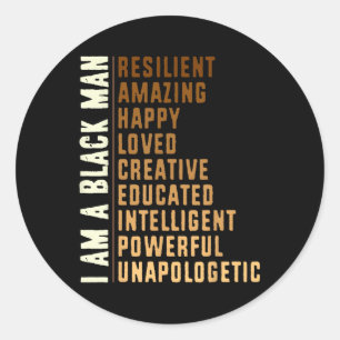 Ich bin ein schwarzer Mann - Schwarzer Geschichtsm Runder Aufkleber