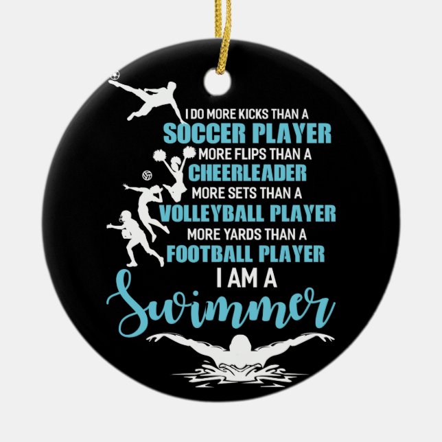 Ich bin ein Schwimmer, der mehr Kicks macht als ei Keramik Ornament (Vorne)