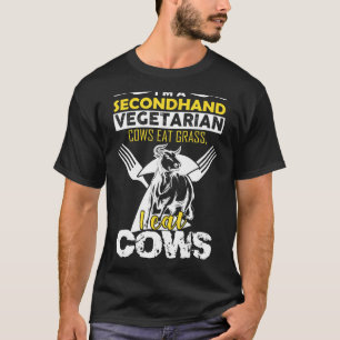 Ich bin ein Secondhand-Vegetarier Kühe fressen Gra T-Shirt