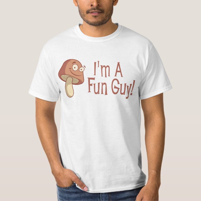Ich bin ein Spaß-Typ! T-Shirt (Vorderseite)