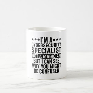 Ich bin ein Spezialist für Cybersicherheit, kein  Kaffeetasse