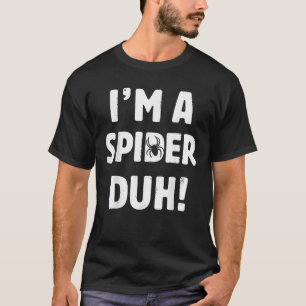 Ich bin ein Spike Duh T-Shirt, leicht Halloween un T-Shirt