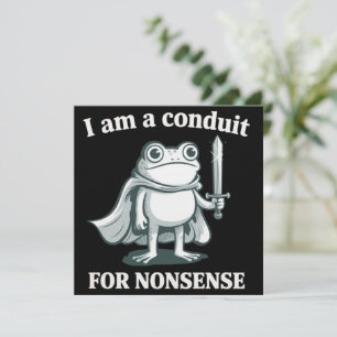 Ich bin ein Sprachrohr für Unsinn Lustiger Frosch  Einladung