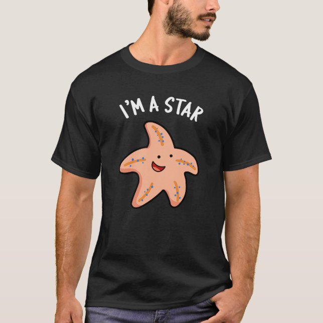 Ich bin ein Star Funny Starfish Pun Dark BG T-Shirt (Vorderseite)