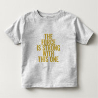 Ich bin ein starker grafischer Kleinkind-T - Shirt