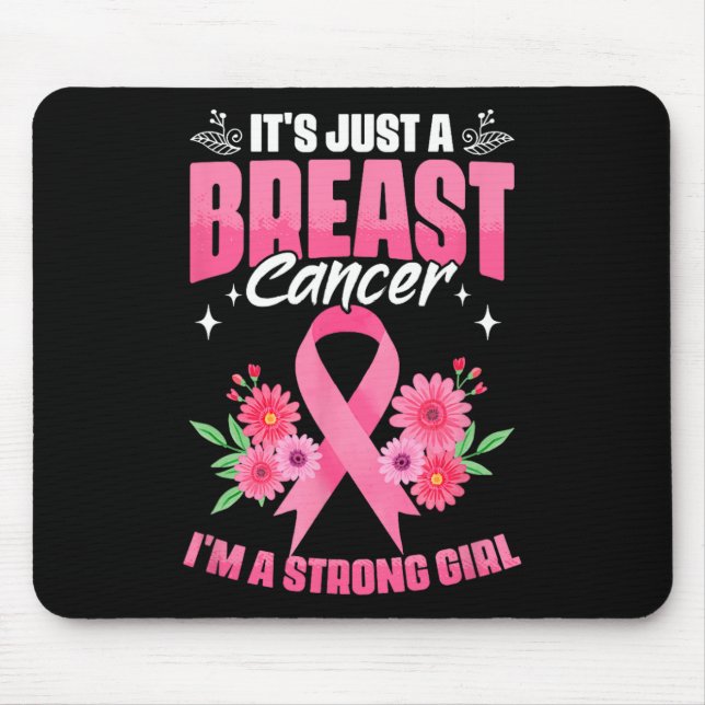 Ich bin ein starkes Mädchen-Krebs-Überleben Brustk Mousepad (Vorne)