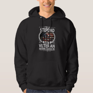 Ich bin ein Stepdad und ein Veteran, nichts macht Hoodie