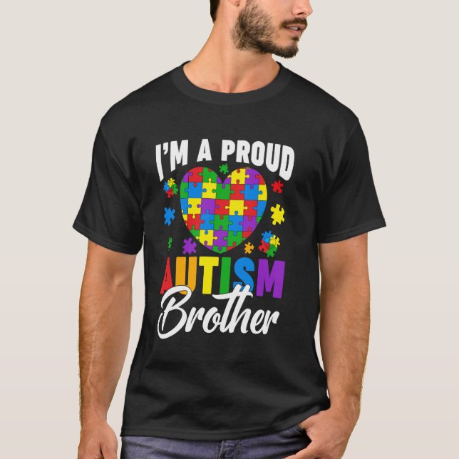 Ich bin ein stolzer Autismus Bruder Autismus Bewus T-Shirt (Vorderseite)