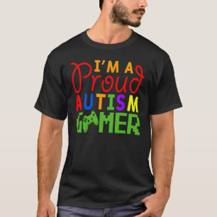 Ich bin ein stolzer Autismus-Gamer Autismus-Bewuss T-Shirt