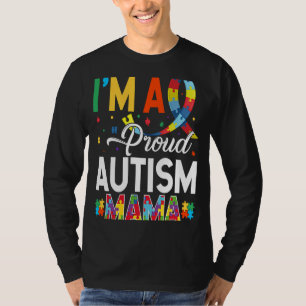 Ich bin ein stolzer Autismus Mama Matching Autismu T-Shirt
