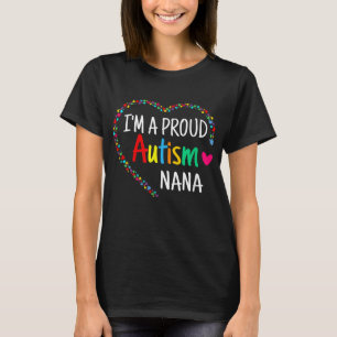 Ich bin ein stolzer Autismus Nana Frauen Mädchen G T-Shirt