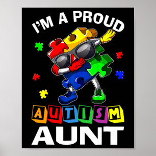 Ich bin ein stolzer Autismus Tante Autismus Bewuss Poster
