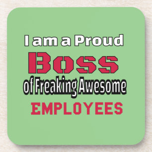 Ich bin ein stolzer Boss des Freakens Phantastisch Getränkeuntersetzer