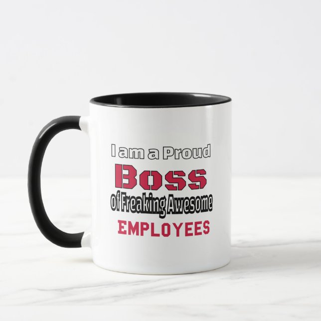 Ich bin ein stolzer Boss des Freakens Phantastisch Tasse (Links)