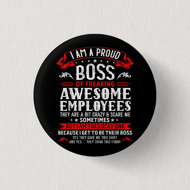 Ich bin ein stolzer Boss, Phantastische Mitarbeite Button (Vorderseite)