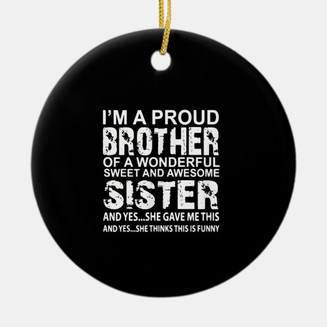 Ich bin ein stolzer Bruder von wunderschönen süßen Keramik Ornament (Vorne)