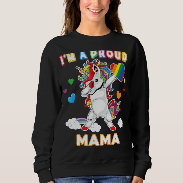Ich bin ein stolzer Gay Mama Pride Dabbing Unicorn Sweatshirt (Vorderseite)