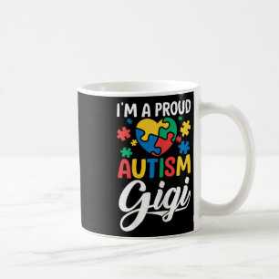 Ich bin ein stolzer Gigi Liebesherz Autismus-Bewus Kaffeetasse